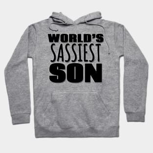 World's Sassiest Son Hoodie